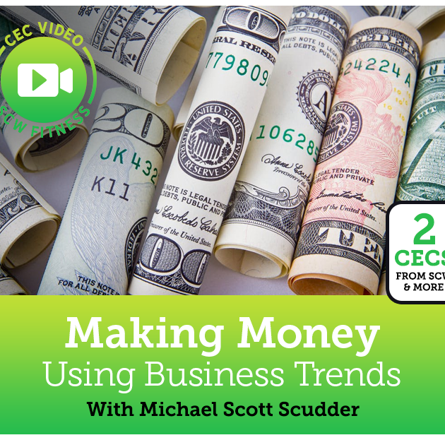 CEC Video Course: Making Money Using Business Trends