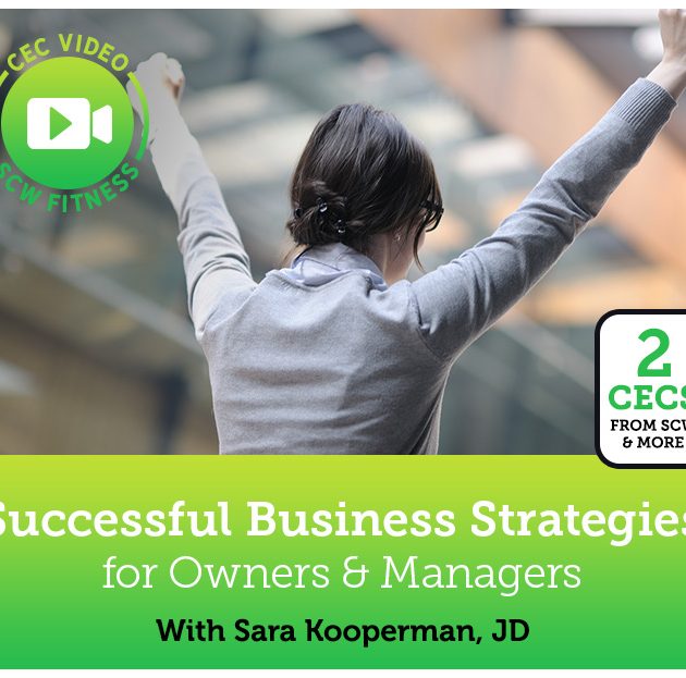 CEC Video Course: Successful Business Strategies for Owners and Managers