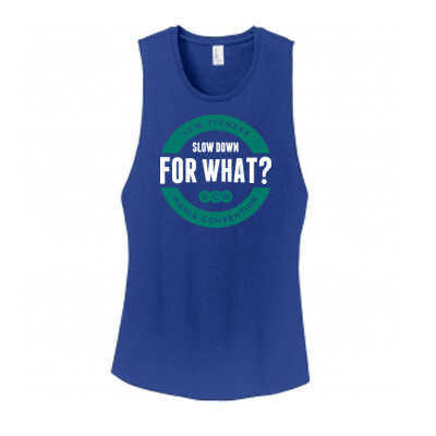 Slow Down For What?: Women's Tank