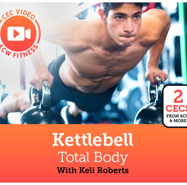 CEC Video Course: Kettlebell Total Body