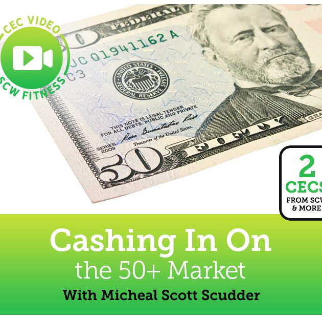 CEC Video Course: Cashing In On the 50+ Market