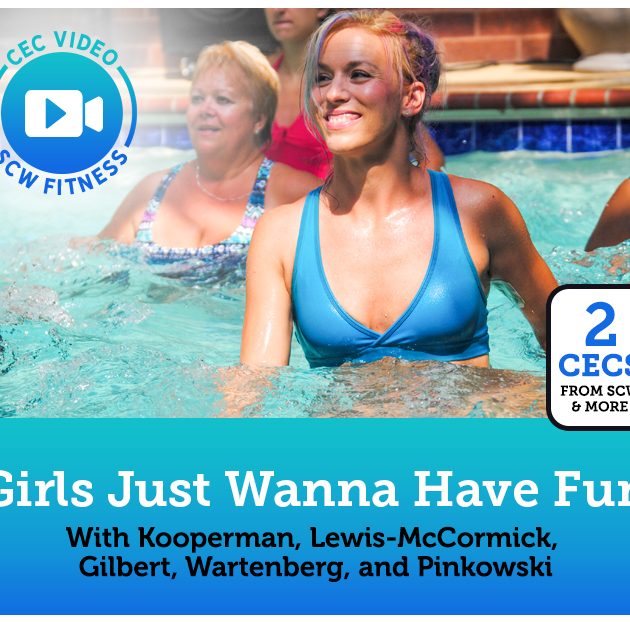 CEC Video Course: Girls Just Wanna Have Fun