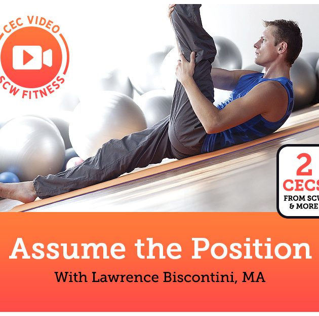 CEC Video Course: Assume the Position