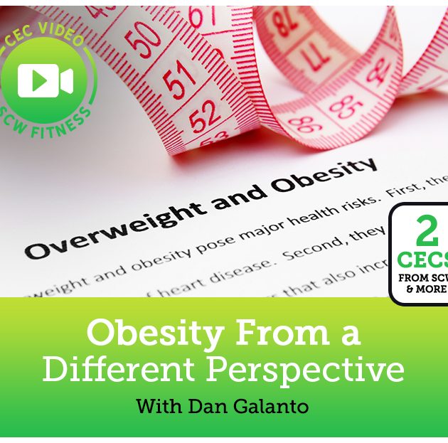 CEC Video Course: Obesity From A Different Perspective