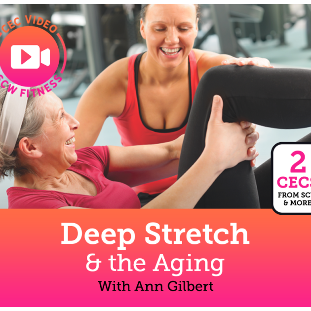 CEC Video Course: Deep Stretch & the Aging