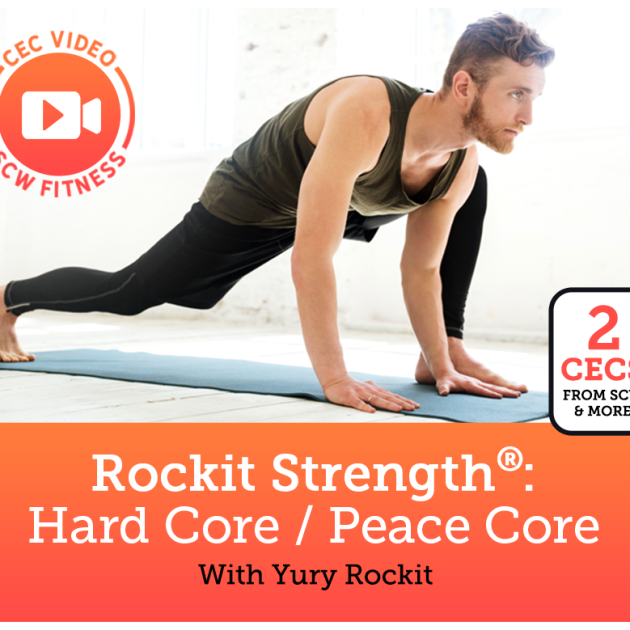 CEC Video Course: Rockit Strength® - Hard Core / Peace Core