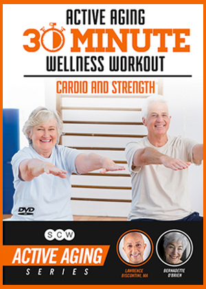 Active Aging 30 Minute Wellness Workout: Cardio & Strength