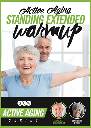 Active Aging Standing Extended Warmup