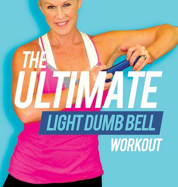 The Ultimate Light Dumb Bell Workout